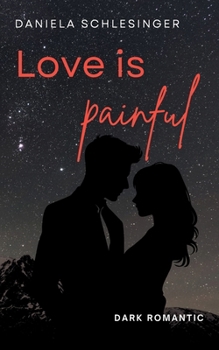 Paperback Love is painful [German] Book