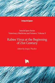 Hardcover Rabies Virus at the Beginning of 21st Century Book