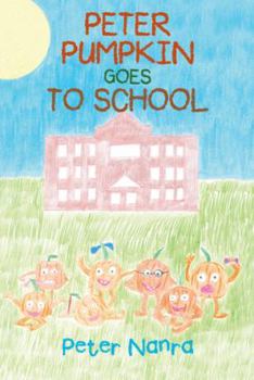 Paperback Peter Pumpkin Goes to School Book