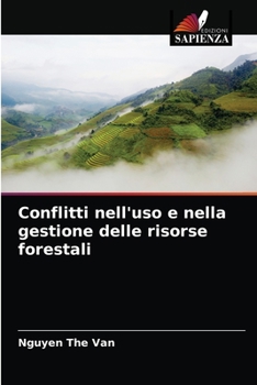 Paperback Conflitti nell'uso e nella gestione delle risorse forestali [Italian] Book