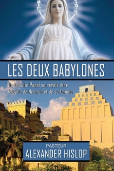 Paperback Les deux Babylones [French] Book