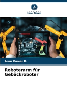 Paperback Roboterarm für Gebäckroboter [German] Book
