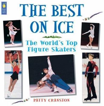 Paperback The Best on Ice: The World's Top Figure Skaters Book