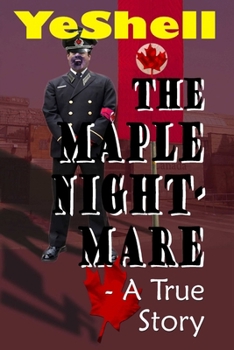 Paperback The Maple Nightmare - a True Story Book