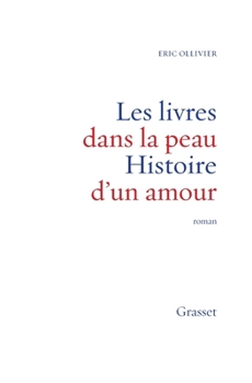 Paperback Les livres dans la peau [French] Book