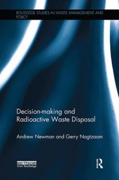 Paperback Decision-making and Radioactive Waste Disposal Book