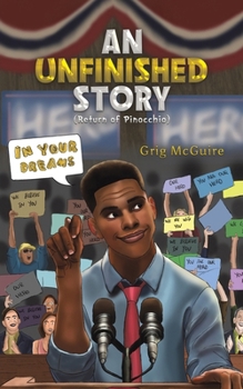 Paperback An Unfinished Story: Return of Pinocchio Book
