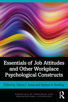 Paperback Essentials of Job Attitudes and Other Workplace Psychological Constructs Book