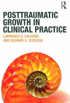Paperback Posttraumatic Growth in Clinical Practice Book