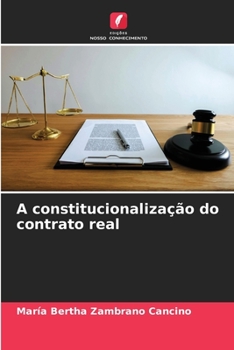 Paperback A constitucionalização do contrato real [Portuguese] Book