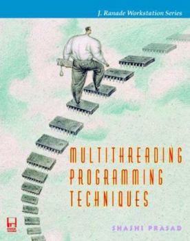 Paperback Multithreading Programming Techniques Book