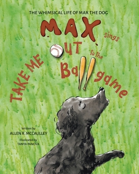 Paperback Max Sings Take Me Out to the Ballgame Book