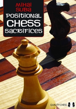 Hardcover Positional Chess Sacrifices Book