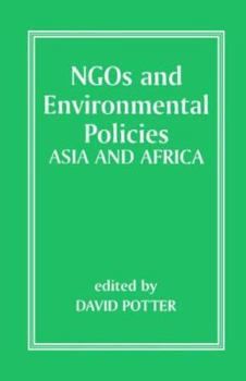 Paperback NGOs and Environmental Policies: Asia and Africa Book