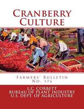 Paperback Cranberry Culture: Farmers' Bulletin No. 176 Book