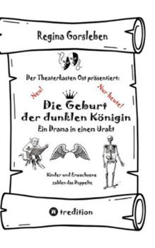 Hardcover Die Geburt der dunklen Königin: Ein Drama in einem Urakt [German] Book