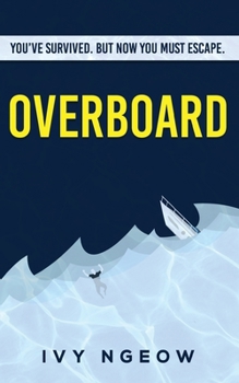 Paperback Overboard: A dark, compelling, modern suspense novel Book