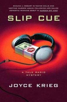Slip Cue (Talk Radio Mystery) - Book #2 of the Talk Radio