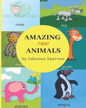 Paperback Amazing First Animals Book