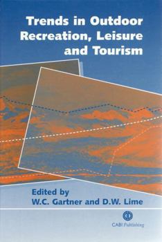 Hardcover Trends in Outdoor Recreation, Leisure and Tourism Book