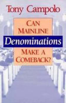 Paperback Can Mainline Denominations Make a Comeback? Book