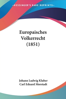 Paperback Europaisches Volkerrecht (1851) [German] Book