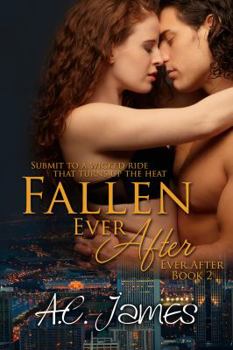 Fallen Ever After - Book #2 of the Ever After