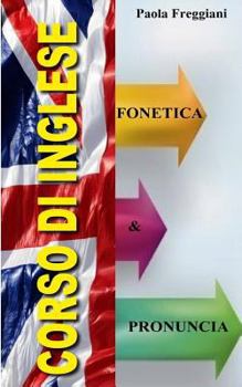Paperback Pillole di Inglese: Fonetica e Pronuncia [Italian] Book