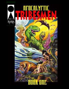 Paperback Apocalyptic Tribesmen #1 Book