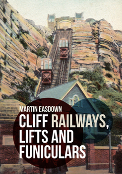 Paperback Cliff Railways, Lifts and Funiculars Book