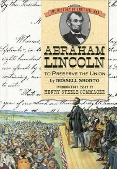 Hardcover Abraham Lincoln: To Preserve the Union Book
