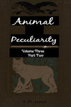 Paperback Animal Peculiarity volume 3 part 2 Book