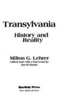 Hardcover Transylvania: History and Reality (English and Romanian Edition) Book