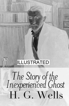 Paperback The Story of the Inexperienced Ghost illustrated Book