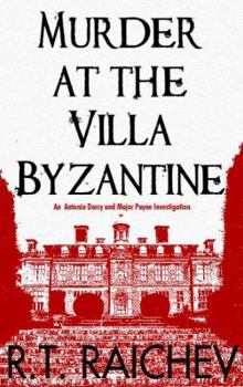 Hardcover Murder at the Villa Byzantine: An Antonia Darcy and Major Payne Investigation Book