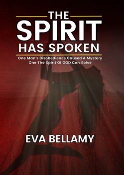 Paperback The Spirit Has Spoken: One Man's Disobedience Book