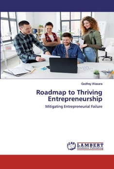 Paperback Roadmap to Thriving Entrepreneurship Book