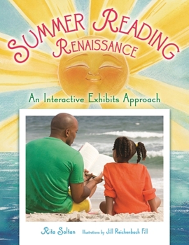 Paperback Summer Reading Renaissance: An Interactive Exhibits Approach Book