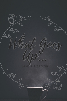 Paperback What Goes Up... Book