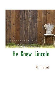 Paperback He Knew Lincoln Book