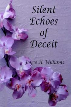 Paperback Silent Echoes of Deceit Book