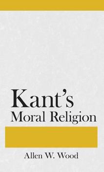 Hardcover Kants Moral Religion Book