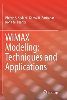 Paperback Wimax Modeling: Techniques and Applications Book