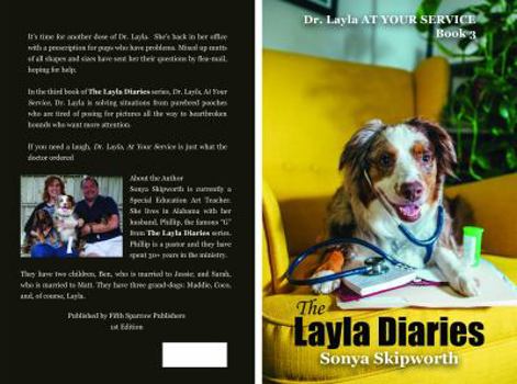 The Layla Diaries: Dr. Layla AT YOUR SERVICE