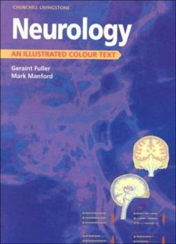 Paperback Neurology: An Illustrated Colour Text Book