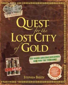 Hardcover Quest for the Lost City of Gold [With StickersWith Riddle CardWith Poster and Pieces to for Tunnel Viewer] Book