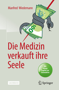 Paperback Die Medizin Verkauft Ihre Seele [German] Book