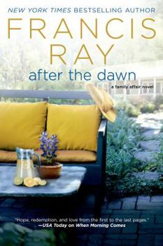 Paperback After the Dawn: A Family Affair Novel Book