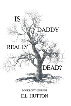 Paperback Is Daddy Really Dead? Book