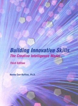 Paperback Building Innovative Skills: The Creative Intelligence Model Book